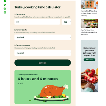Interactive media to attract people to use your site and find out more about your content. This is a turkey cooking calculator that you can use to know the perfect cooking time.