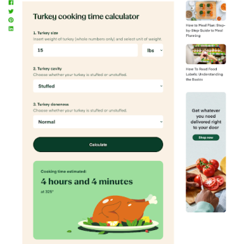 Interactive media to attract people to use your site and find out more about your content. This is a turkey cooking calculator that you can use to know the perfect cooking time.
